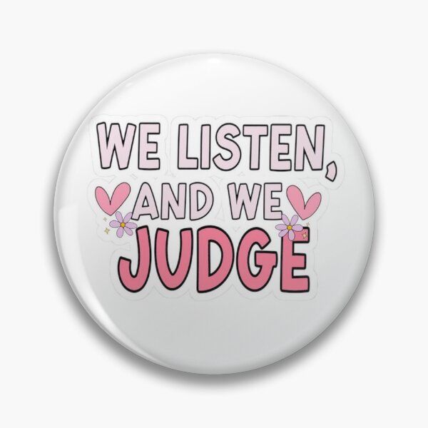 Item preview, we listen and we judge  designed and sold by reeeezcreates.