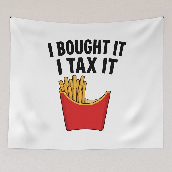 Item preview, I BOUGHT IT I TAX IT FATHER JOKE designed and sold by vecart34.