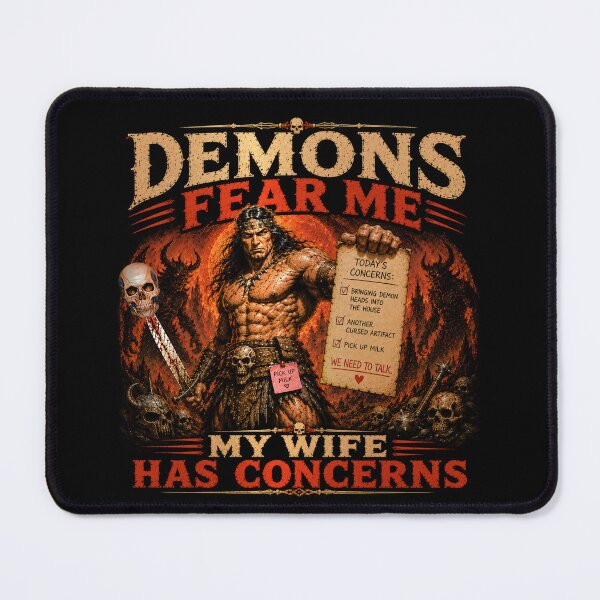 Item preview, Demons Fear Me. My Wife Has Concerns. designed and sold by Sanctum Icons.