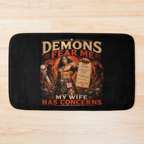 Item preview, Demons Fear Me. My Wife Has Concerns. designed and sold by Sanctum Icons.