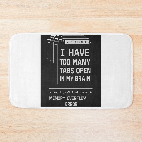 Item preview, Too Many Brain Tabs Open Funny Design designed and sold by NoNameDrops.