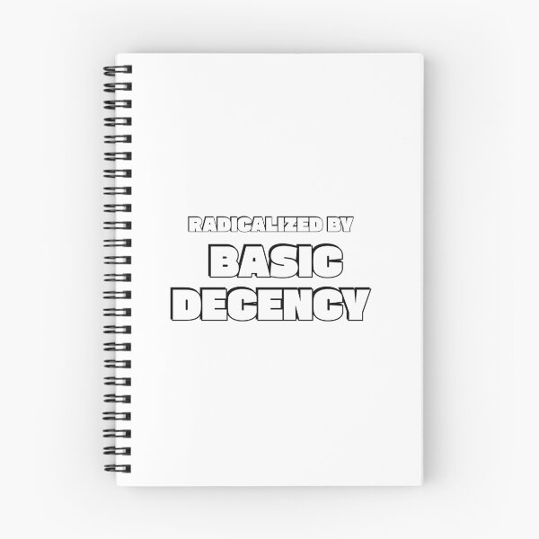 Item preview, Radicalized By Basic Decency - Pink Social Justice Slogan designed and sold by Inspirationmotivation.