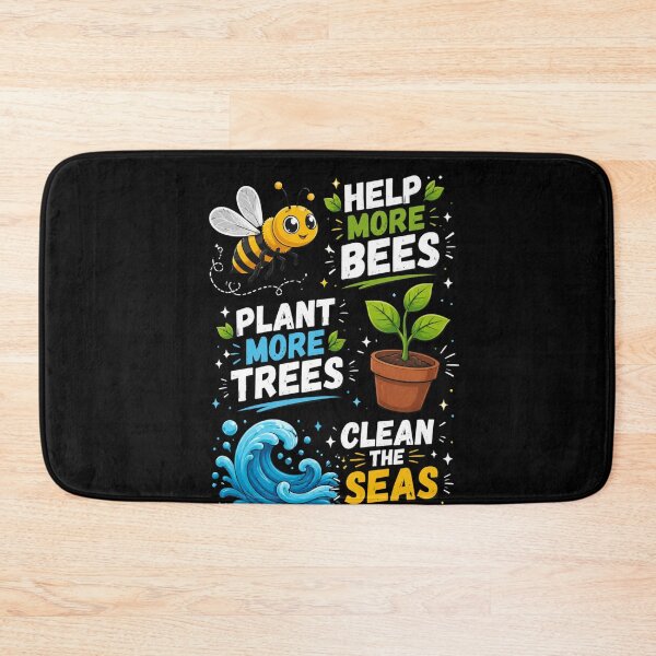 Item preview, Help More Bees Plant More Trees Clean The Seas Environmentalist Nature Lover designed and sold by FormalDehyena.