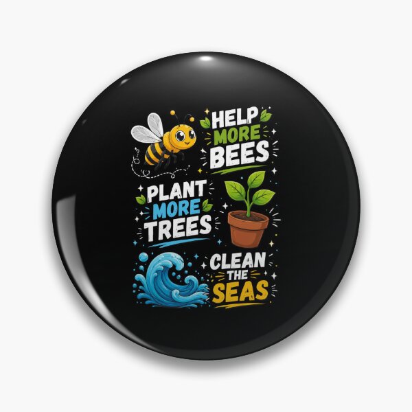 Item preview, Help More Bees Plant More Trees Clean The Seas Environmentalist Nature Lover designed and sold by FormalDehyena.