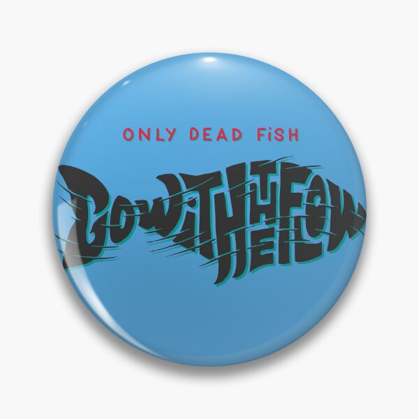 Item preview, Only Dead Fish Go With The Flow Graffiti Fish Typography Streetwear Motivational Graphic T-Shirt designed and sold by DERA RAY.
