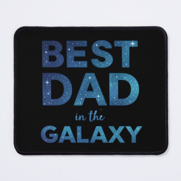 Item preview, Best Dad in the Galaxy Space Typography - Father's Day Gift designed and sold by myforestfog.