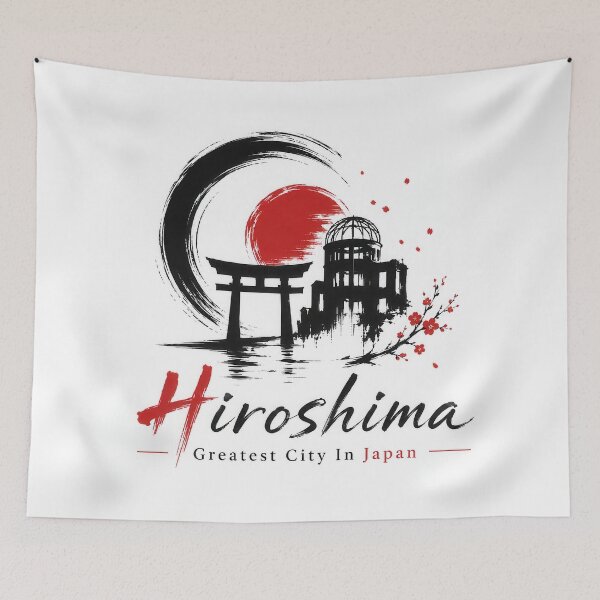 Item preview, Hiroshima Greatest City In Japan designed and sold by Amsterdam Shop.