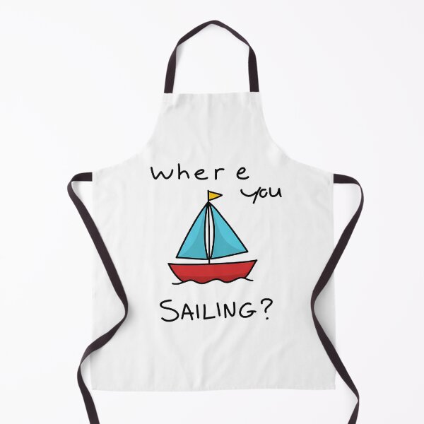 Item preview, Where You Sailing designed and sold by DoodleQuery.