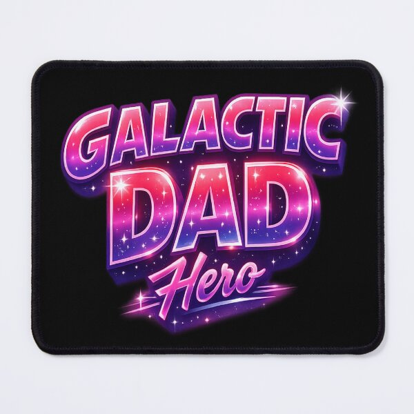 Item preview, Galactic Dad Hero Neon Space Typography - Father's Day Gift designed and sold by myforestfog.