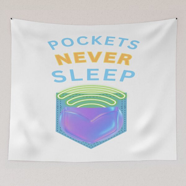 Item preview, Pockets Never Sleep  designed and sold by FiberatWorkTechs.
