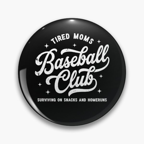 Item preview, Tired Moms Baseball Club designed and sold by archerxhood.
