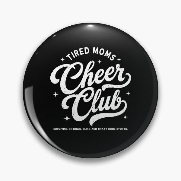Item preview, Tired Mom Cheer Club designed and sold by Nonconformking.
