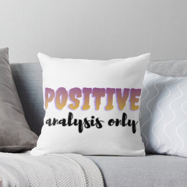 Item preview, Positive analysis only designed and sold by ArtistTejal.