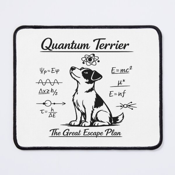 Item preview, Quantum Terrier The Great Escape Plan - Funny Physics Dog Art designed and sold by myforestfog.