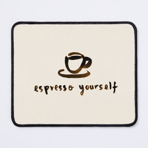 Item preview, Espresso Yourself designed and sold by StudioNewLayer.