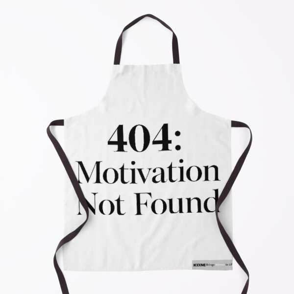 Item preview, 404 Motivation Not Found Memes Emotional Minimalism designed and sold by N3XOE.
