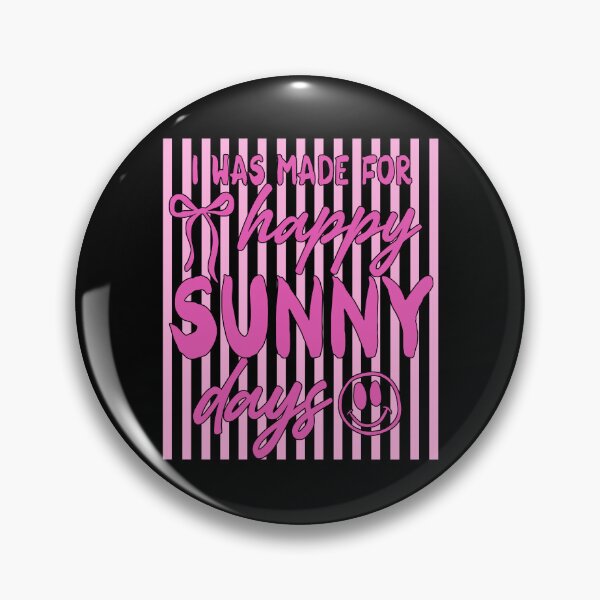 Item preview, I Was Made For Happy Sunny Days designed and sold by archerxhood.