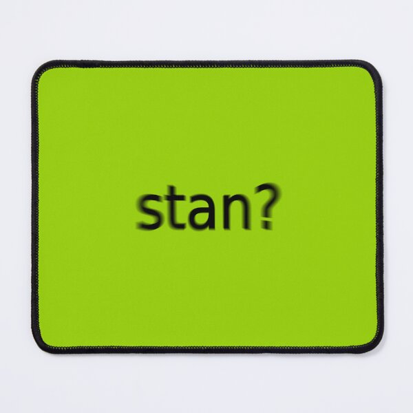 Item preview, Stan Supreme Green Question Unique Artwork Sign designed and sold by Doctor Schtrudel.