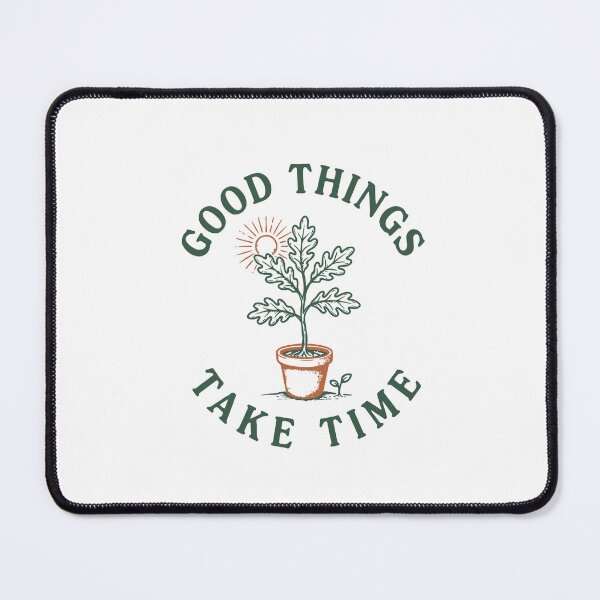 Item preview, Good Things Take Time – Inspirational Patience Typography Design designed and sold by Amsafjol.