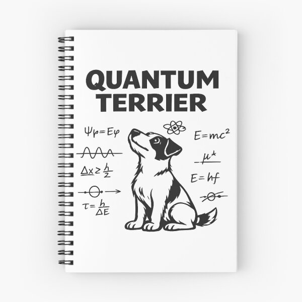 Item preview, Quantum Terrier - Funny Physics Dog Art designed and sold by myforestfog.