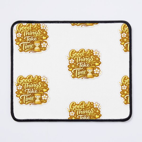 Item preview, Good Things Take Time Sticker PNG | Yellow Motivational Quote Design designed and sold by Ishratparween11.