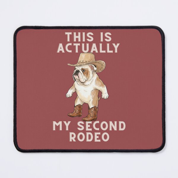 Item preview, This is actually my second rodeo designed and sold by jesgodd.