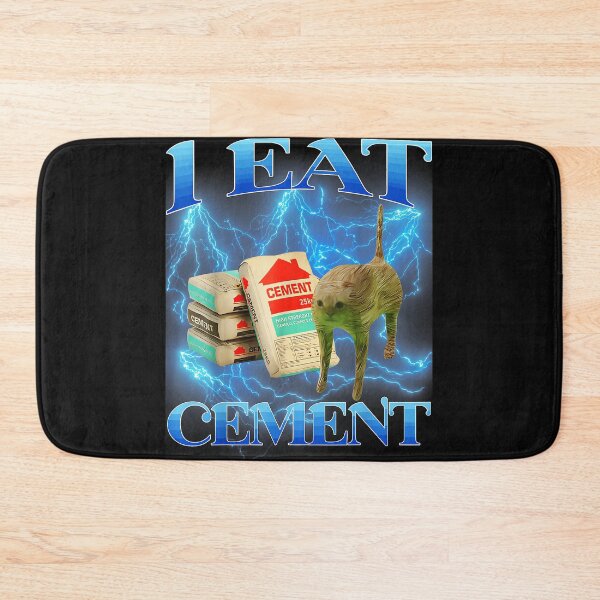 Item preview, I Eat Cement Absurd Meme Internet Humor Enthusiast designed and sold by AmaXONIC.