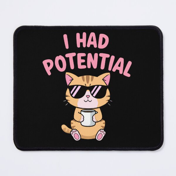 Item preview, I Had Potential Funny Cat Sunglasses T-Shirt designed and sold by Painter1Joyx.