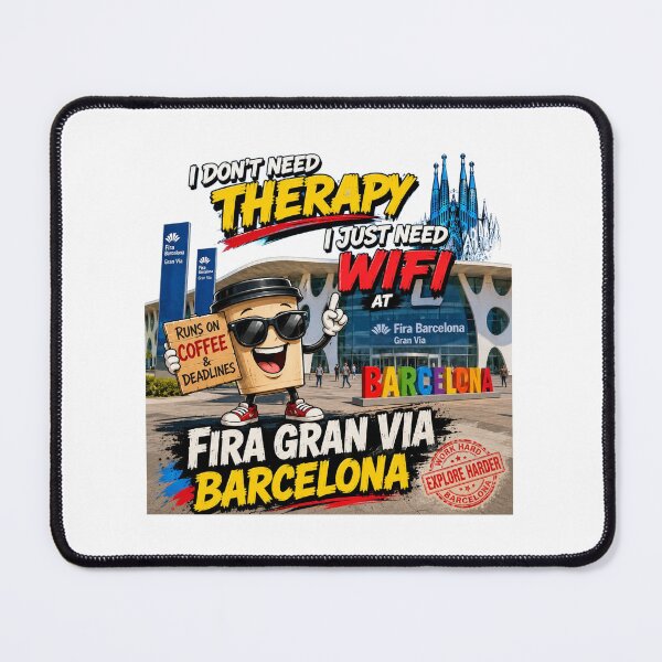 Item preview, Don’t Need Therapy, I Just Need WiFi at Fira Gran Via Barcelona – Funny Coffee & Deadline Travel T-Shirt | Barcelona Convention Humor Graphic Tee designed and sold by Sushikidsntod.