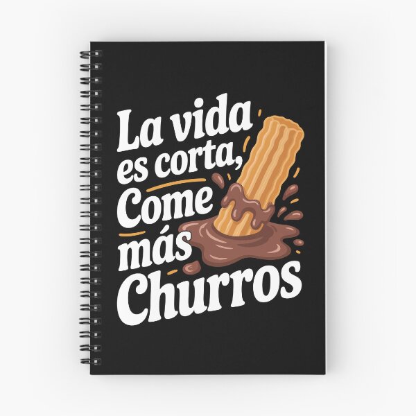 Item preview,  La vida es corta, come más churros designed and sold by jkrphoto.