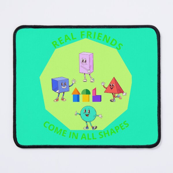 Item preview, Real Friends Come In All Shapes Funny Geometry Teacher Design designed and sold by PMDesignStudio.