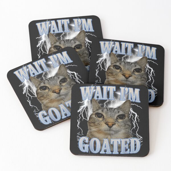 Item preview, Wait I'm Goated Cat Meme Funny Pet Owner designed and sold by AmaXONIC.