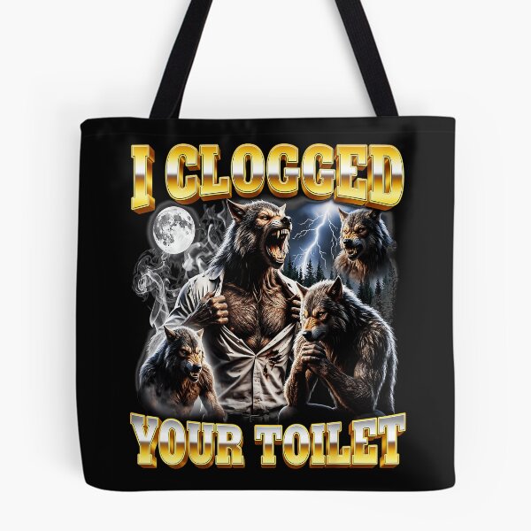 Item preview, I Clogged Your Toilet Werewolf Humor Gag Gift Fantasy designed and sold by AmaXONIC.