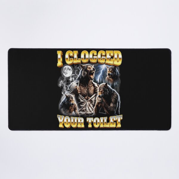 Item preview, I Clogged Your Toilet Werewolf Humor Gag Gift Fantasy designed and sold by AmaXONIC.