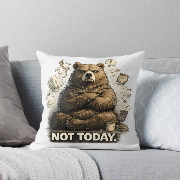 Item preview, Not Today Funny Bear T-Shirt designed and sold by RebelVibeX.
