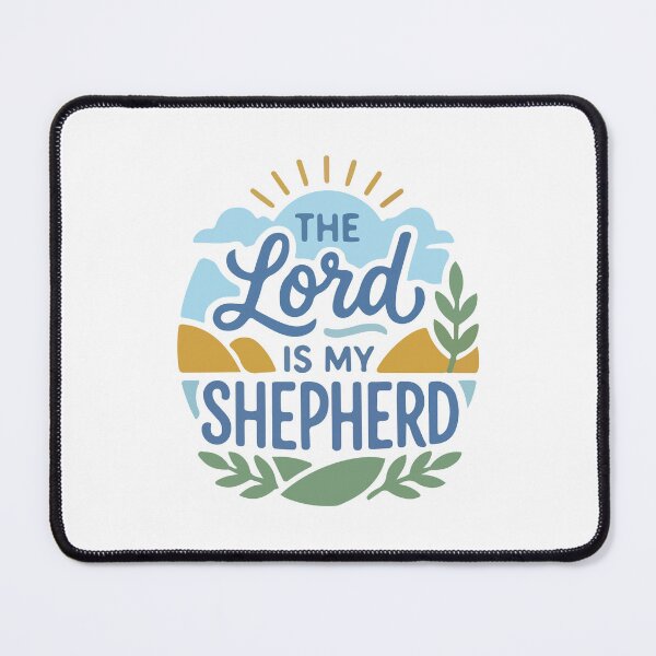 Item preview, The Lord Is My Shepherd – Christian Faith  designed and sold by stylishdzign.