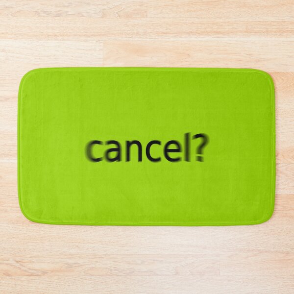 Item preview, Cancel Supreme Green Question Unique Artwork Sign designed and sold by Doctor Schtrudel.