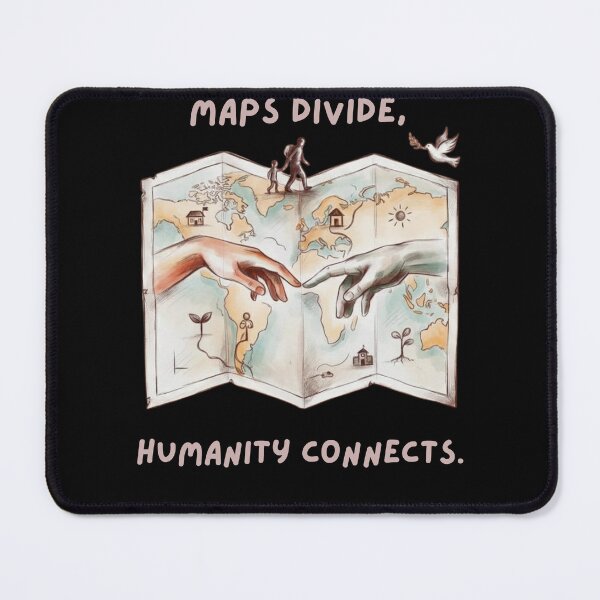 Item preview, Maps Divide, Humanity Connects designed and sold by mirciashop.