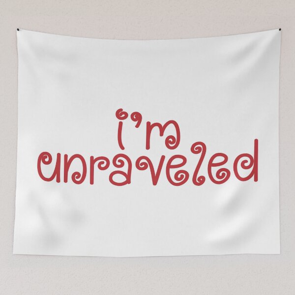Item preview, I'm Unraveled designed and sold by Aesthetic Crew.