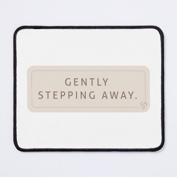Item preview, Gently Stepping Away Minimalist Introvert Quote Sticker designed and sold by MadCatDesign77.