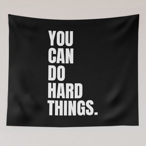 Item preview, You Can Do Hard Things designed and sold by PublicArtDesign.