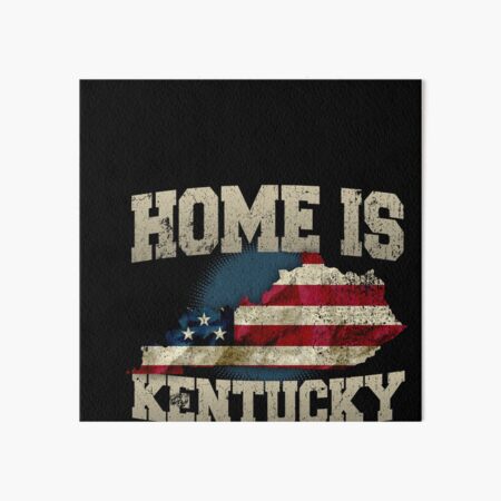 Item preview, Home is Kentucky USA US map gift unique fans Proud Strong Support designed and sold by djpraxis.