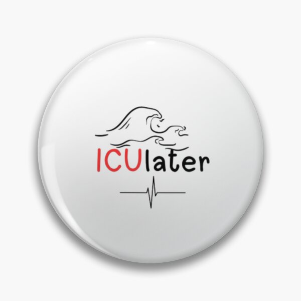 Item preview, ICULater Funny ICU Medical Pun Sticker | Healthcare Humor designed and sold by OffScripted.