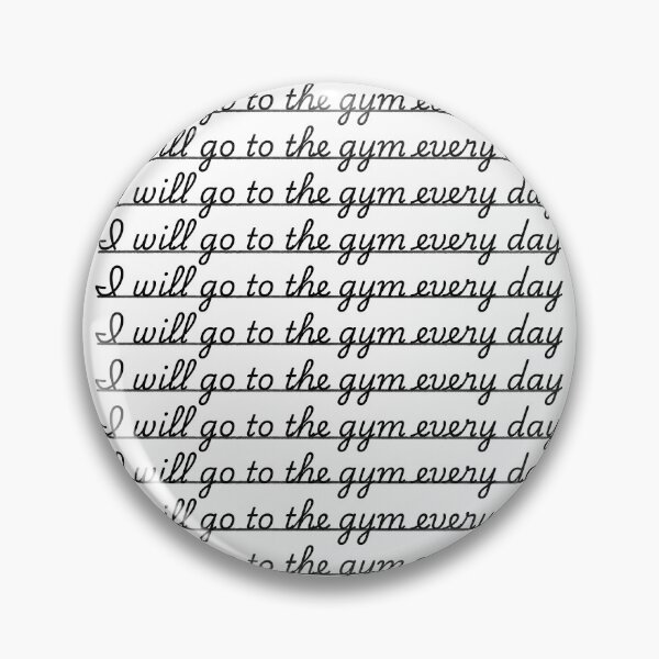 Item preview, I Will Go To The Gym Every Day Funny Workout Motivation Sarcastic Fitness designed and sold by HYPNK.