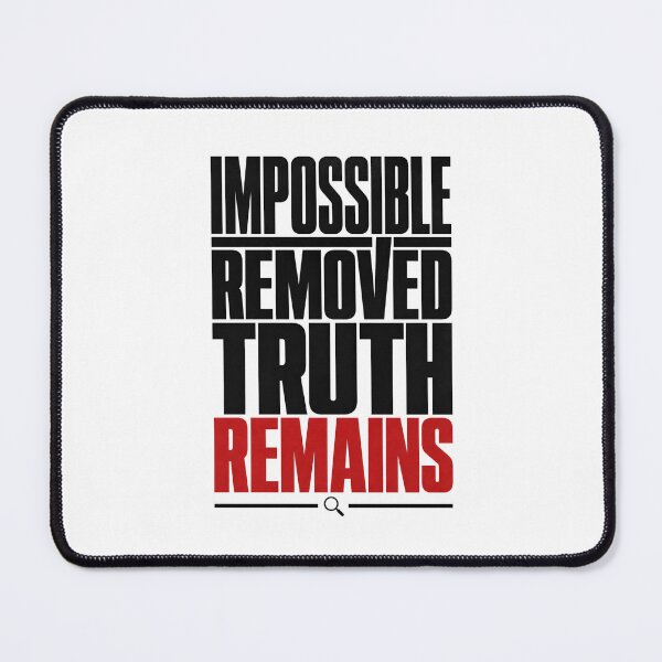 Item preview, Sherlock Holmes Impossible Removed Truth Remains Minimalist Quote designed and sold by Fenay Designs.