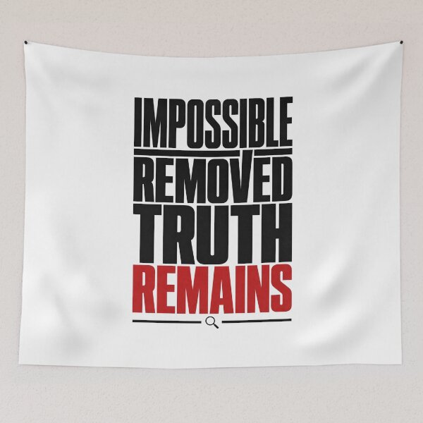 Item preview, Sherlock Holmes Impossible Removed Truth Remains Minimalist Quote designed and sold by Fenay Designs.
