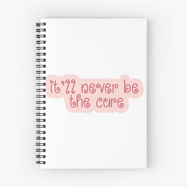 Item preview, It Will Never Be The Cure designed and sold by Aesthetic Crew.
