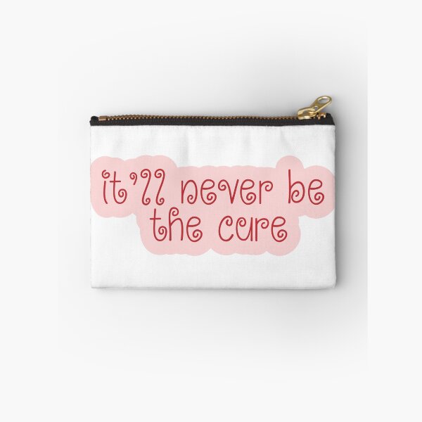 Item preview, It Will Never Be The Cure designed and sold by Aesthetic Crew.