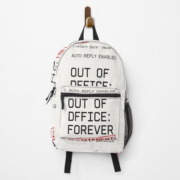 Item preview, Out Of Office Forever Permanent Funny Design designed and sold by NoNameDrops.