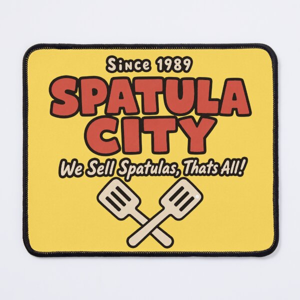 Item preview, Spatula City We Sell Spatulas Thats All UHF Meme designed and sold by bosamji.